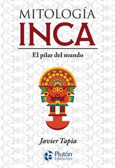 mitologia inca-javier tapia-9788417928483