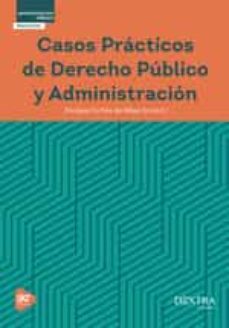casos practicos de derecho publico y administracion-9788417946883