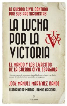 de la lucha por la victoria a la direccion de la guerra-9788417954383