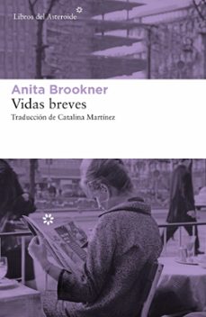 vidas breves-anita brookner-9788417977283