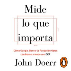 mide lo que importa (audiolibro)-john doerr-9788418053283