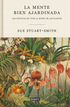la mente bien ajardinada (ebook)-sue stuart smith-9788418056383