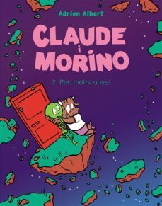 claude i morino 2. per molts anys!-adrien albert-9788418215483