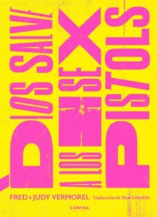 dios salve a los sex pistols (ebook)-fred vermorel-9788418282683