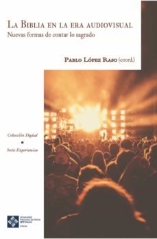 la biblia en la era audiovisual (ebook)-pablo lpez raso-9788418360183