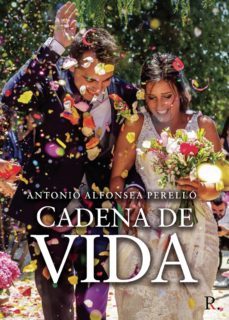 cadena de vida-antonio alfonsea perello-9788418416583
