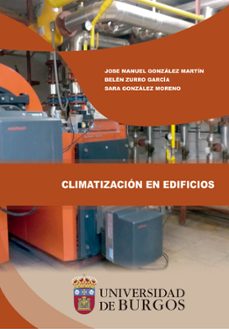 climatizacion en edificios-jose manuel gonzalez martin-sara gonzalez moreno-belen zurro garcia-9788418465383