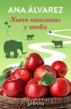nueve manzanas y media (ebook)-ana alvarez-9788418497483