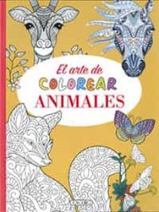 el arte de colorear animales (el arte de colorear)-9788418565083