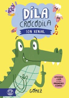 dila crocodila. son xenial-9788418687983