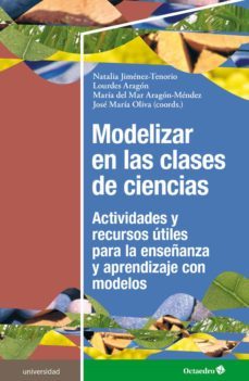 modelizar en las clases de ciencias-natalia jimenez tenorio-9788418819483