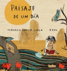 paisaje de un día-federico garcia lorca-9788418821783