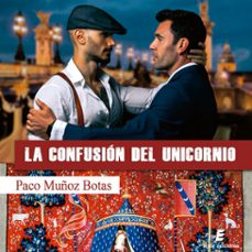 la confusion del unicornio (audiolibro)-paco muñoz botas-9788418848483