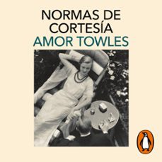 normas de cortesía-amor towles-9788418968983