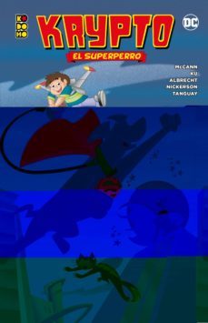 krypto el superperro-jesse leon mccann-9788419021083