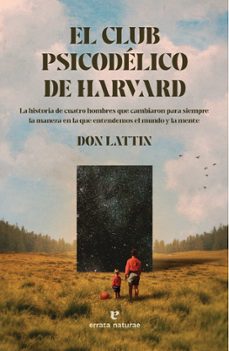 el club psicodelico de harvard-don lattin-9788419158383