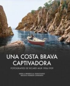 una costa brava captivadora-sheila berrocal-9788419239983
