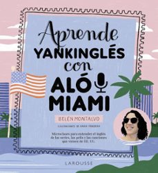 aprende yankingles con alo miami (ebook)-belen montalvo martin-9788419250551