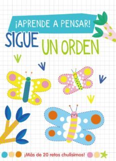 ¡aprende a pensar! - sigue un orden-amanda lott-9788419316783