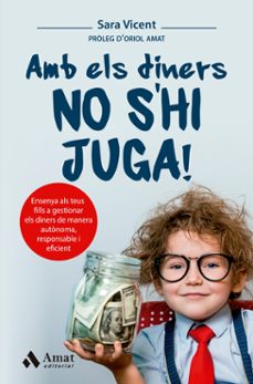 amb els diners no s'hi juga!-sara vicent-9788419341983