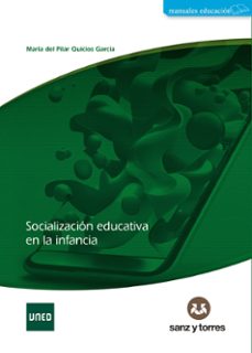 socialización educativa en la infancia-maria del pilar quicios garcia-9788419947383