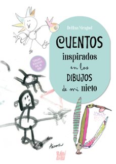 cuentos inspirados dibujos de mi nieto-delfina mengod-9788419973283
