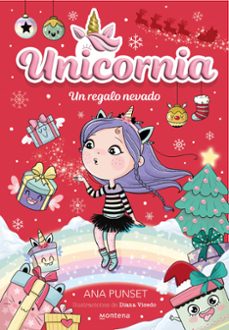 unicornia 11 - un regalo nevado-ana punset-9788419975683