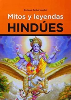 mitos y leyendas hindúes-enrique gallud jardiel-9788420305783