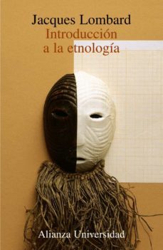 introduccion a la etnologia-jacques lombard-9788420628783