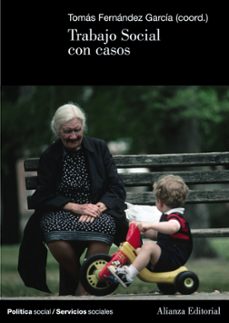 trabajo social con casos-tomas fernandez garcia-9788420648583