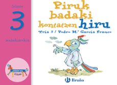 zenbakien zooa 3: piruk badaki kontatzen hiru-9788421639283