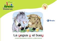 la yegua y el buey: tren de las palabras-9788421683583