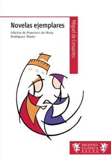 novelas ejemplares-miguel de cervantes saavedra-9788421699683