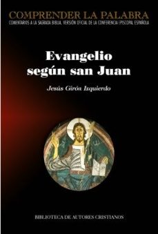 evangelio segun san juan-jesus giron izquierdo-9788422023883