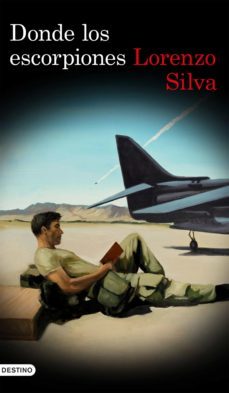 donde los escorpiones (ebook)-lorenzo silva-9788423351183