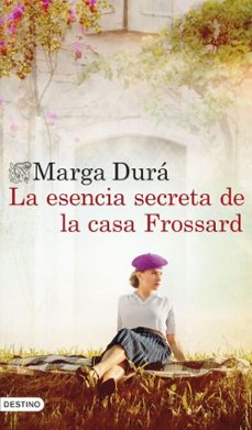 la esencia secreta de la casa frossard (edicion especial firmada) (ebook)-marga dura-9788423369683