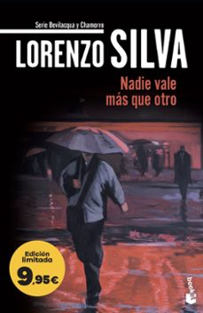 nadie vale mas que otro-lorenzo silva-9788423370283