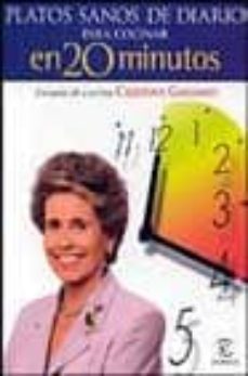 platos sanos de diario para cocinar en 20 minutos-cristina galiano-9788423991983