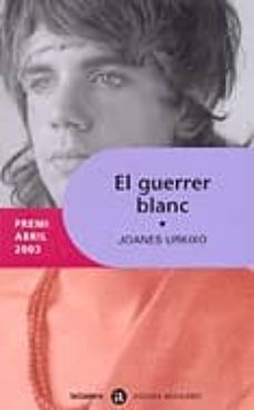 el guerrer blanc-9788424605483