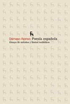poesia española: ensayo de metodos y limites estilisticos-9788424903183