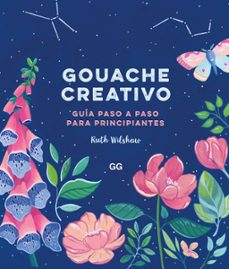 gouache creativo-ruth wilshaw-9788425233883