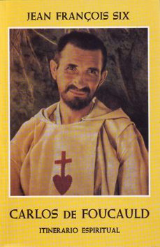 itinerario espiritual de carlos de foucauld-jean françois six-9788425400483