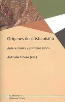 los origenes del cristianismo: antecedentes y primeros pasos-9788425439483
