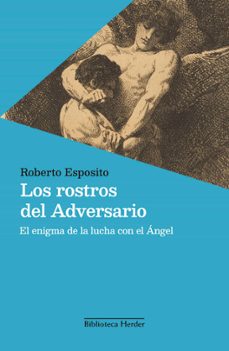 los rostros del adversario-roberto esposito-9788425452383