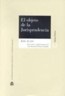 el objeto de la jurisprudencia-john austin-9788425912283