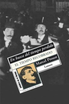 en busca del tiempo perdido (vol. 7): en busca del tiempo recobrado-9788426417183