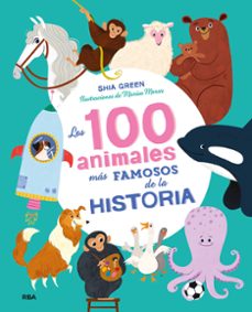 los 100 animales mas famosos de la historia-9788427217683