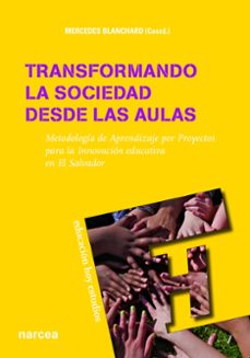 transformando la sociedad desde las aulas-9788427720183
