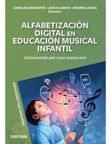 alfabetizacion digital en educacion musical infantil-9788427732483