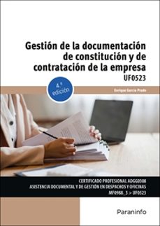 (uf0523) gestion de la documentacion de constitucion y de contrat acion de la empresa-enrique garcia prado-9788428374583